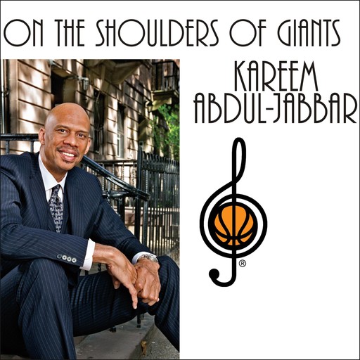 On the Shoulders of Giants, Kareem Abdul-Jabbar, Raymond Obstfeld
