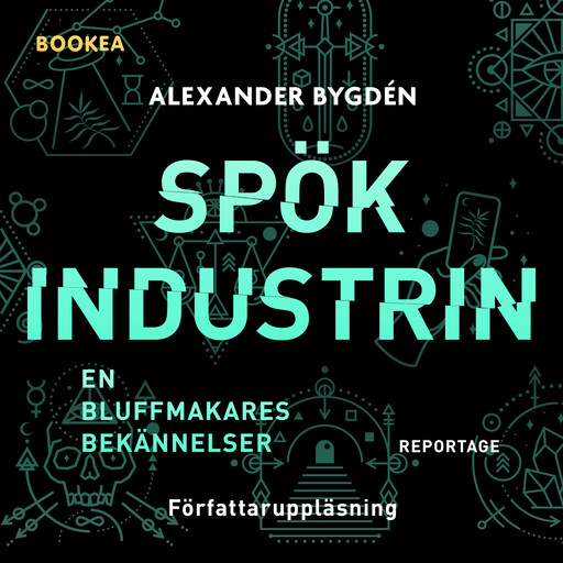 Spökindustrin, Alexander Bygdén