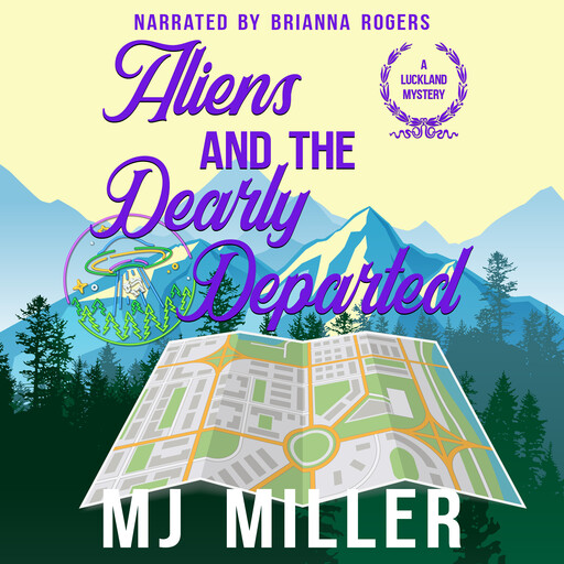 Aliens and the Dearly Departed, M.J. Miller