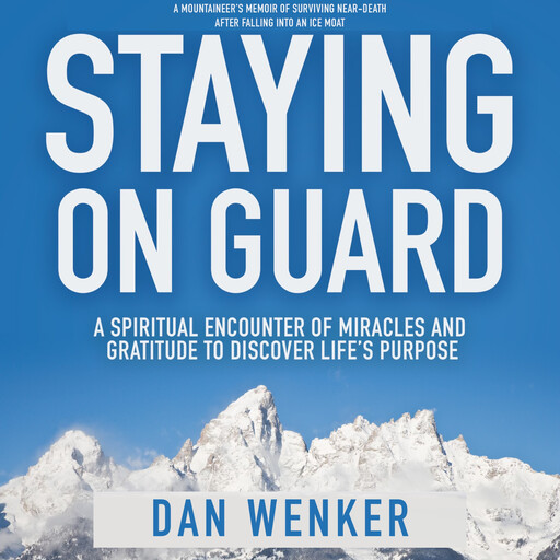 Staying on Guard, Dan Wenker