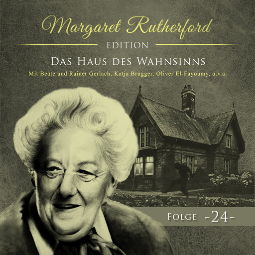 Margaret Rutherford, Folge 24: Das Haus des Wahnsinns, Marcus Meisenberg