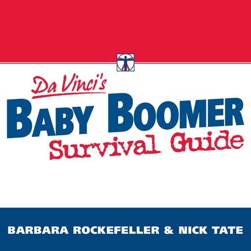 DaVinci's Baby Boomer Survival Guide, Barbara Rockefeller, Nick Tate