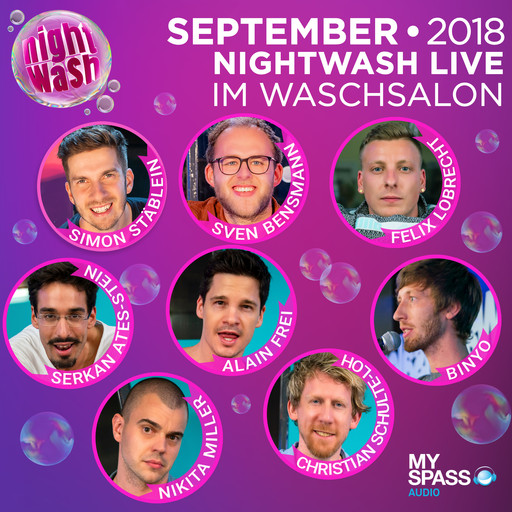 NightWash Live, September 2018, Felix Lobrecht, Nikita Miller, Sven Bensmann, Simon Stäblein, Serkan Ates-Stein, Christian Schulte-Loh, Binyo, Alain Frei