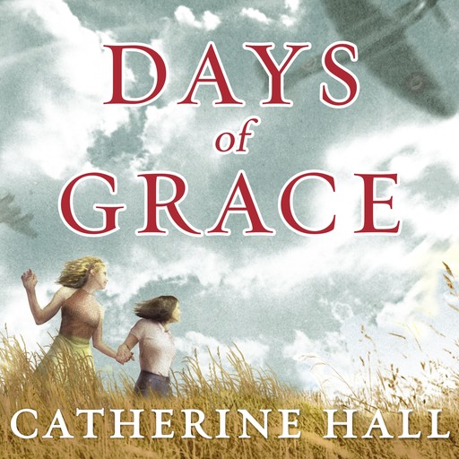 Days of Grace, Catherine Hall