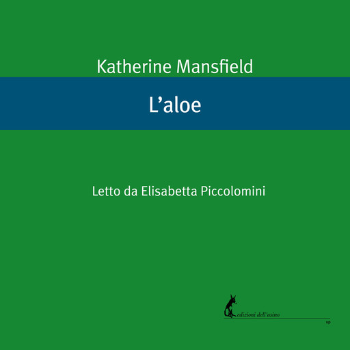 L'aloe, Katherine Mansfield