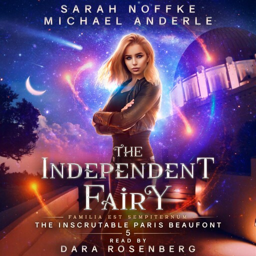 The Independent Fairy, Michael Anderle, Sarah Noffke