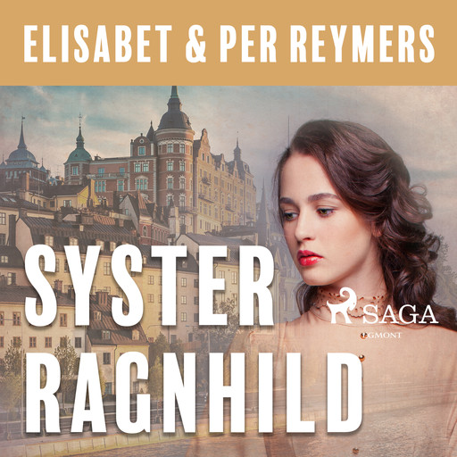 Syster Ragnhild, Elisabet Och Per Reymers
