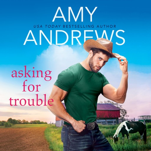 Asking for Trouble, Amy Andrews