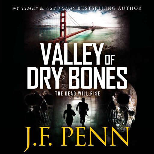 Valley Of Dry Bones, J.F. Penn
