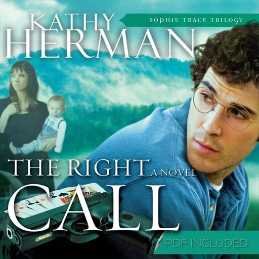 The Right Call, Kathy Herman