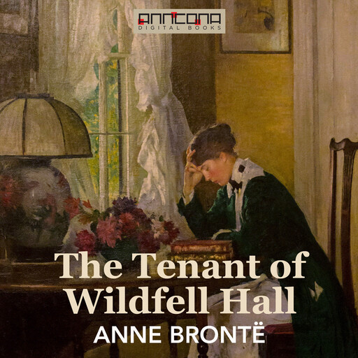 The Tenant of Wildfell Hall, Anne Brontë