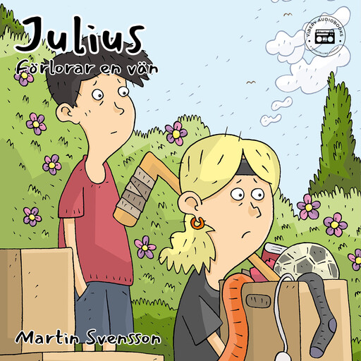 Julius förlorar en vän, Martin Svensson