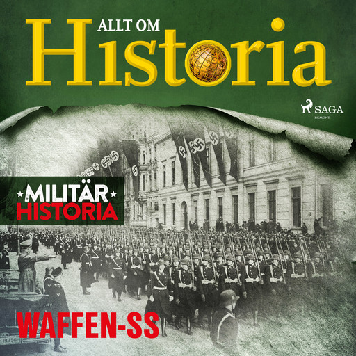 Waffen-SS, Allt Om Historia