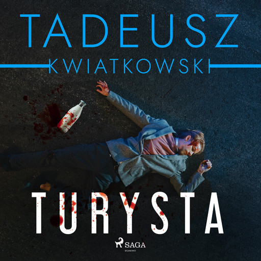 Turysta, Tadeusz Kwiatkowski