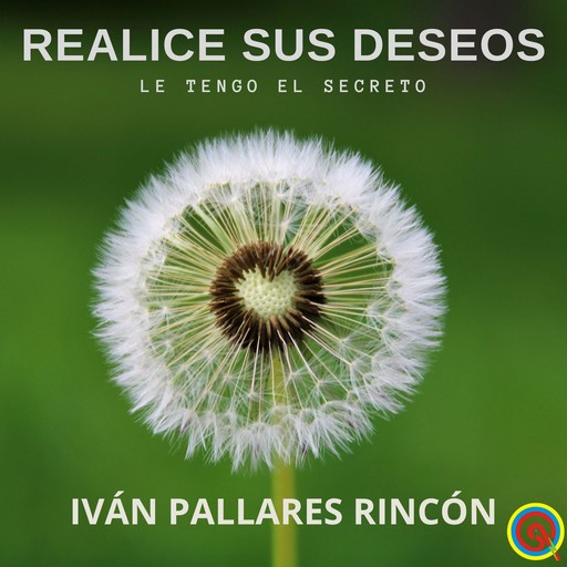 REALICE SUS DESEOS, Ivan Pallares Rincon