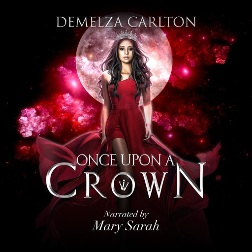 Once Upon a Crown, Demelza Carlton