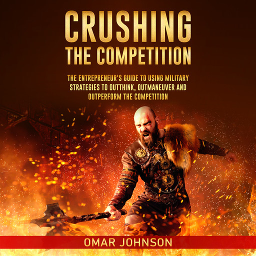 Crushing The Competition, Omar Johnson
