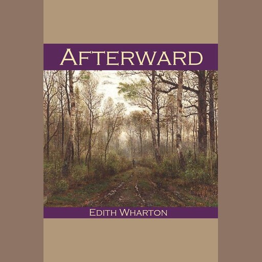 Afterward, Edith Wharton