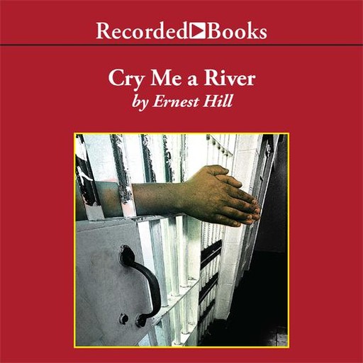 Cry Me A River, Ernest Hill