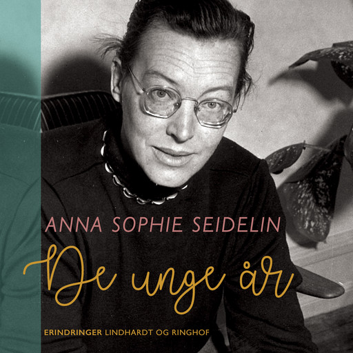 De unge år, Anna Sophie Seidelin