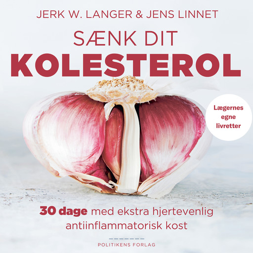 Sænk dit kolesterol, Jerk W. Langer, Jens Linnet