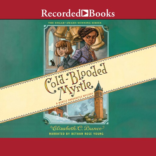 Cold-Blooded Myrtle, Elizabeth C.Bunce