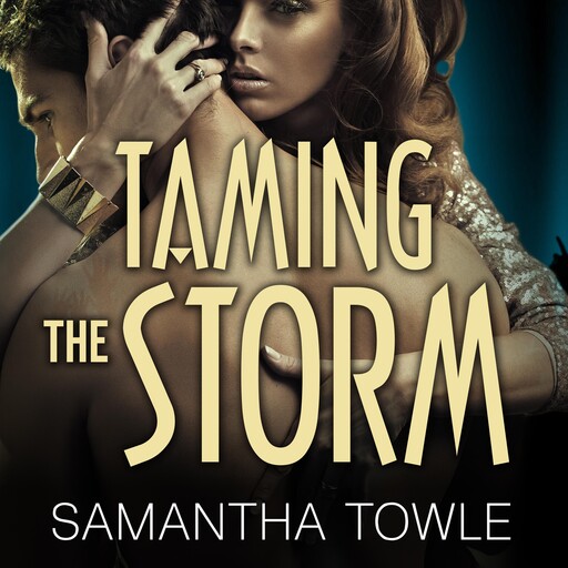 Taming the Storm, Samantha Towle