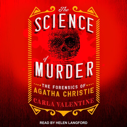 The Science of Murder, Carla Valentine