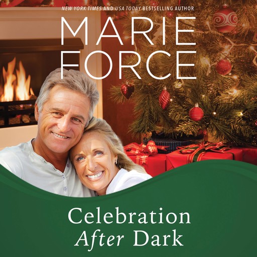 Celebration After Dark, Marie Force
