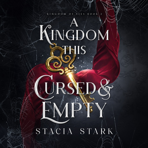 A Kingdom This Cursed and Empty, Stacia Stark