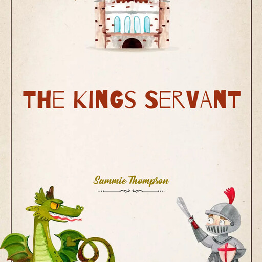 The Kings Servant, Sammie Thompson