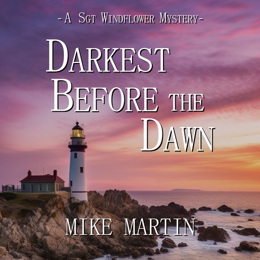 Darkest Before the Dawn, Mike Martin