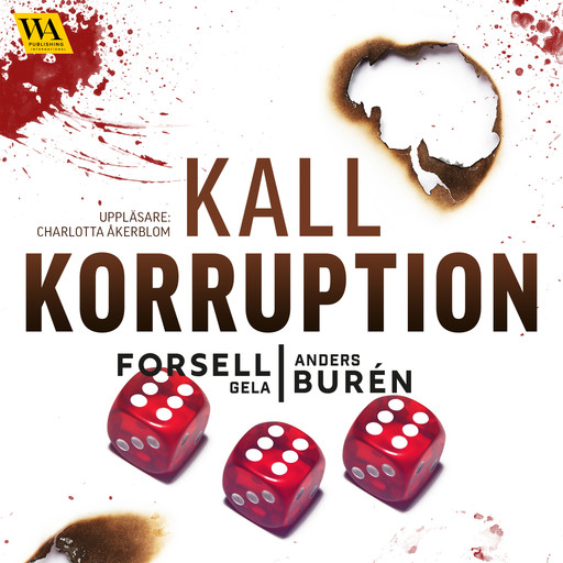 Kall korruption, Anders Burén, Gela Forsell