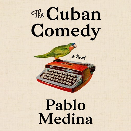 The Cuban Comedy, Pablo Medina