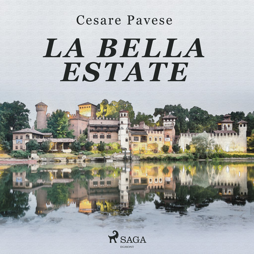 La bella estate, Cesare Pavese
