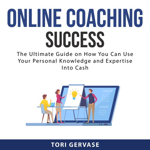 Online Coaching Success, Tori Gervase