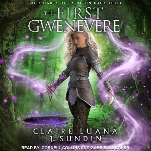 The First Gwenevere, Jesikah Sundin, Claire Luana