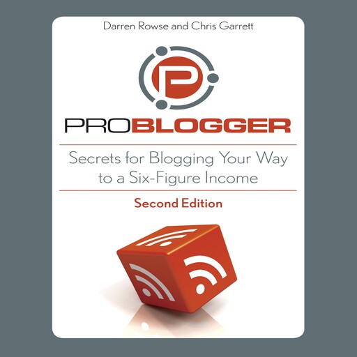 ProBlogger, Chris Garrett, Darren Rowse