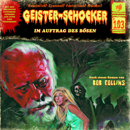 Geister-Schocker, Folge 103: Im Auftrag des Bösen, Bob Collins