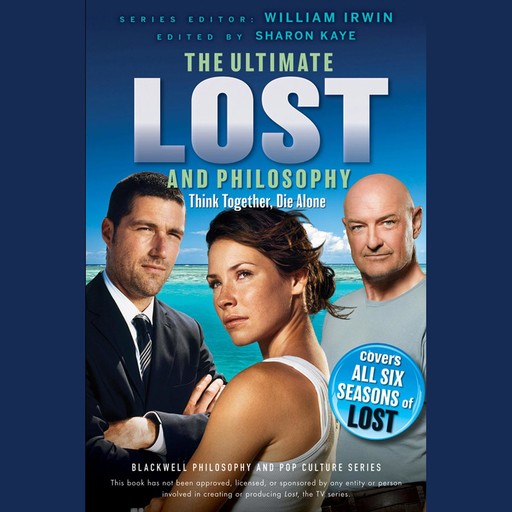 Ultimate Lost and Philosophy, William Irwin, Sharon Kaye