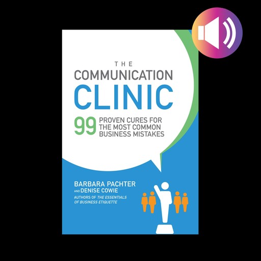 The Communication Clinic, Barbara Pachter, Denise Cowie