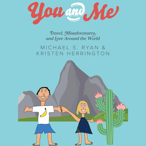 You and Me, MICHAEL RYAN, Kristen Herrington