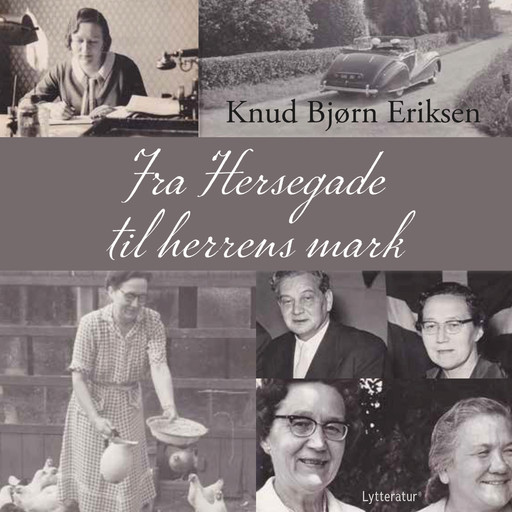 Fra Hersegade til herrens mark, Knud Bjørn Eriksen