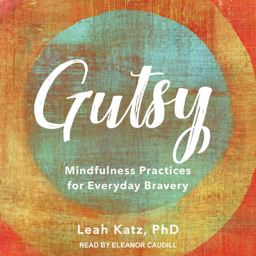 Gutsy, Leah Katz