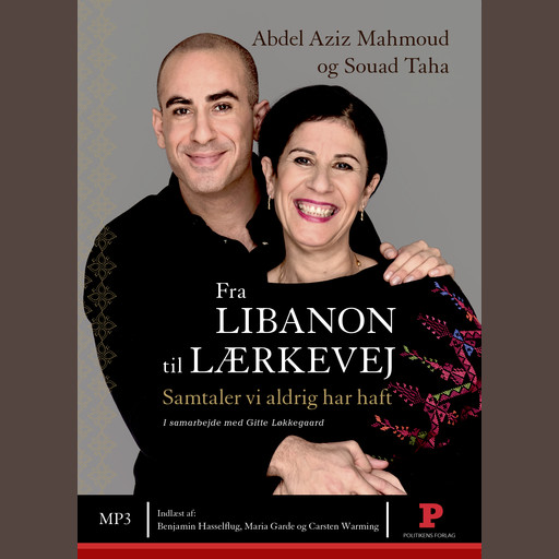 Fra Libanon til Lærkevej, Gitte Løkkegaard, Abdel Aziz Mahmoud, Souad Taha