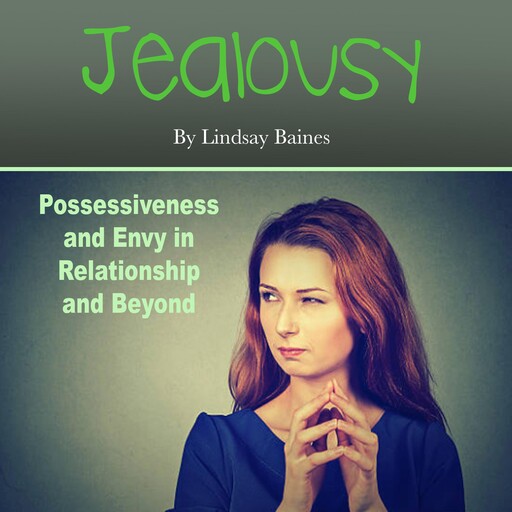 Jealousy, Lindsay Baines
