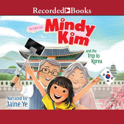Mindy Kim and the Trip to Korea, Lyla Lee