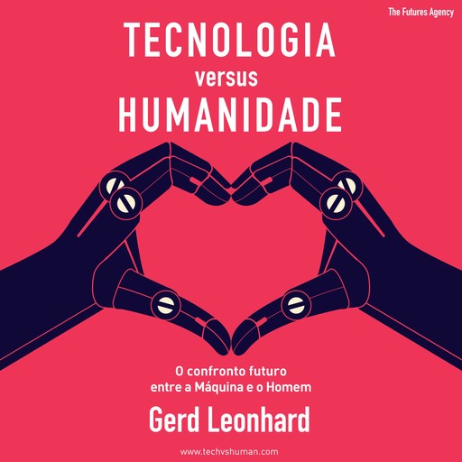 Tecnologia versus Humanidade, Gerd Leonhard