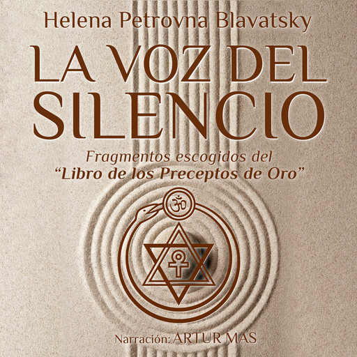 La Voz del Silencio, Helena Petrovna Blavatsky
