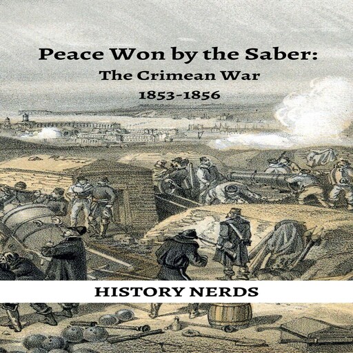 The Crimean War, History Nerds
